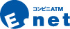 コンビニATM E.net